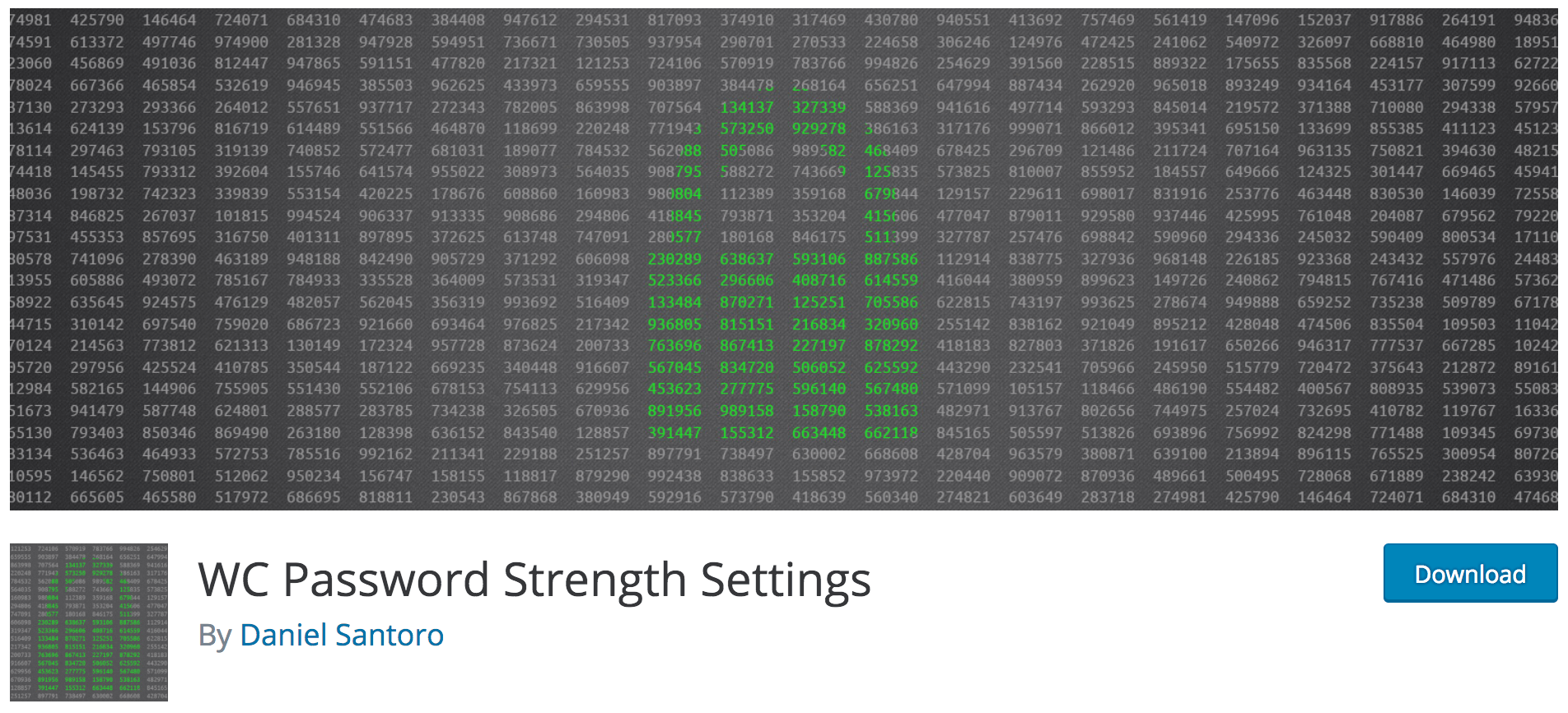 The WC Password Strength Settings plugin.