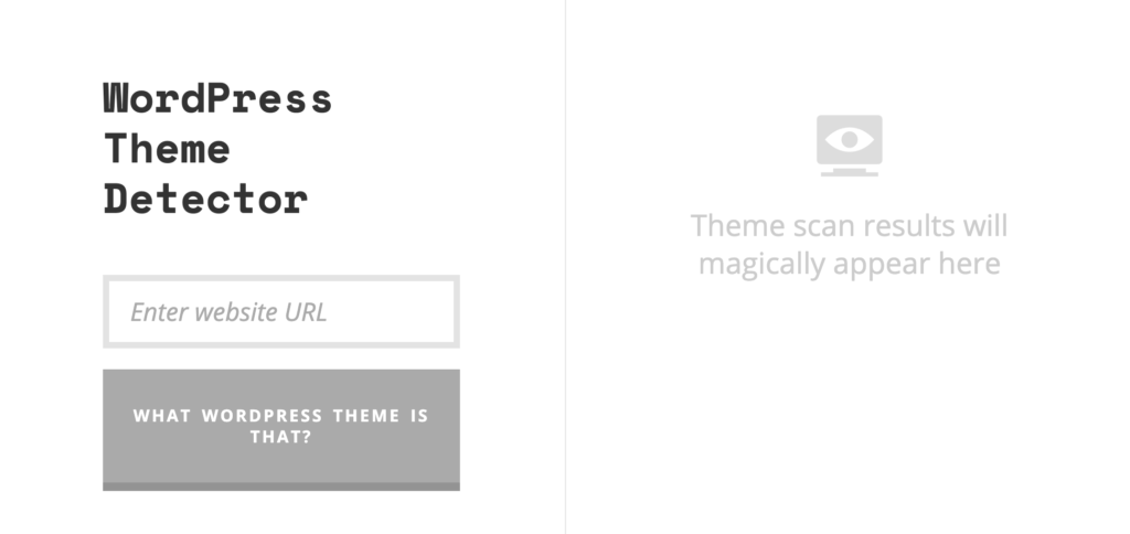 How To Find Out What Theme A Website Is Using: The Satori Theme Detector.