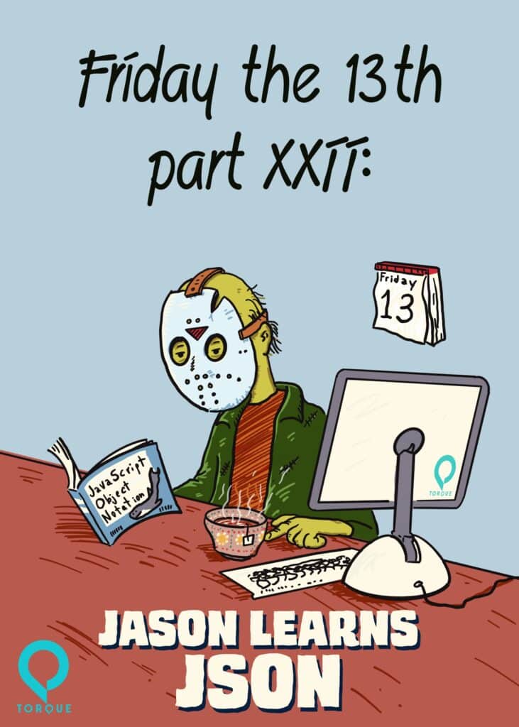 A cartoon showing Jason, from Friday The 13th, reading a book about JavaScript. The caption says "Jason learns JSON".
